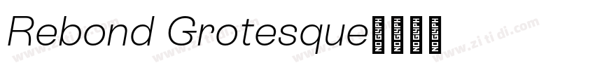 Rebond Grotesque字体转换